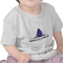 Normality Eludes Me (Bell Curve Humor) t-shirts by wordsunwords Normality Eludes Me (Bell Curve Humor) t-shirts