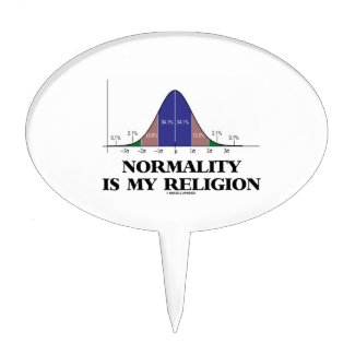 Normality Is My Religion (Bell Curve Humor) Cake Toppers