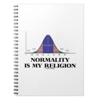 Normality Is My Religion (Bell Curve Humor) Spiral Notebook
