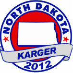 North Dakota Fred Karger Acrylic Cut Outs