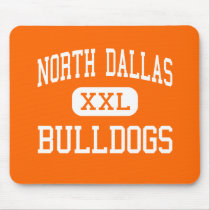 North Dallas - Bulldogs - High - Dallas Texas mousepads