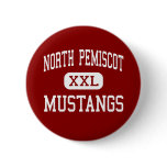North Pemiscot - Mustangs - High - Wardell Pinback Button