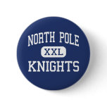 North Pole Knights Middle North Pole Alaska Pin