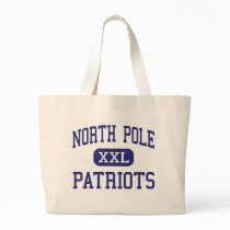 North Pole - Patriots - High - North Pole Alaska bags