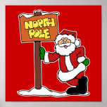 North pole Santa Claus Poster