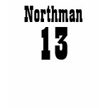 Northman, 13 shirt