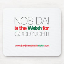 NOS DA! mousepads by SSIWelsh NOS DA! mousepads