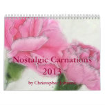 Nostalgic Carnations 2013 Calendar