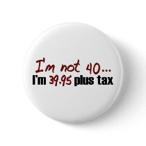 Not 40 $39.95 Plus Tax buttons