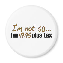 Not 50 $49.95 Plus Tax Refrigerator Magnets
