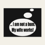 Not A Bum Talking T-shirts Gifts Postcard