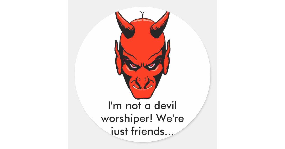 Not a Devil Worshiper Stickers | Zazzle