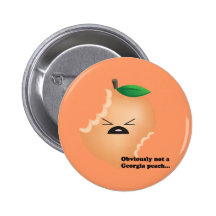 Not-A-Georgia-Peach Button