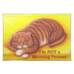 Not a Morning Person Placemat placemats