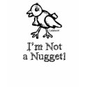 Not a Nugget t-shirts