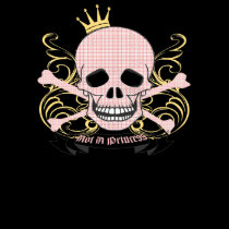 "Not A Princess" Skull And Crossbones t-shirts