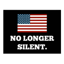 Not a Racist. Not Violent. No Longer Silent. postcards