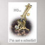 Not a scientist poster