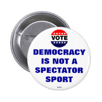 Not a Spectator Sport - Button buttons
