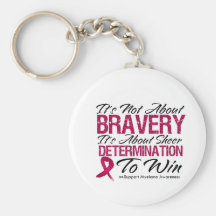 Not About Bravery - Multiple Myeloma Key Chain