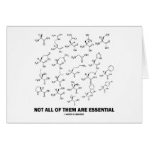Not All Of Them Are Essential (20 Amino Acids) Card