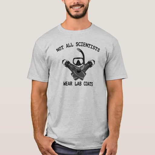 not-all-scientists-wear-lab-coats-t-shirt-zazzle