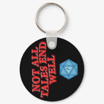 Not All Tales End Well keychains