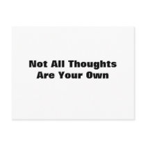 Not All Thoughts Are Your Own postcards