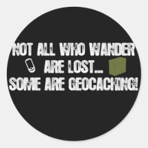 Not All Who Wander Are Lost... Stickers