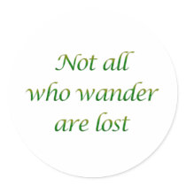 Not All Who Wander stickers by Tannaidhe Not All Who Wander stickers