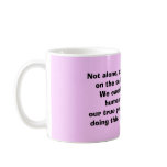 Not alone, connected are we, on the scales of h... mug