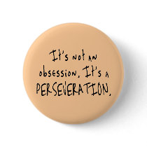 Not an Obsession Buttons