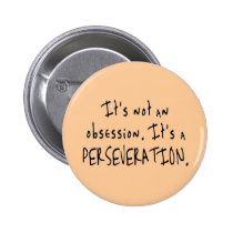 Not an Obsession Buttons