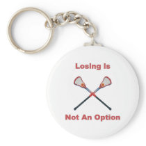 Not An Option Lacrosse Keychains