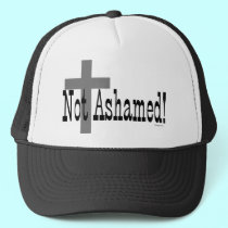 Not Ashamed! Romans 1:16 hats by Christian_Art Not Ashamed! Romans 1:16 hats