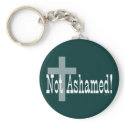 Not Ashamed! Romans 1:16 keychain