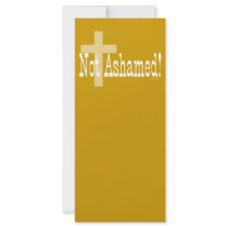 Not Ashamed! Romans 1:16 Personalized Rack Card