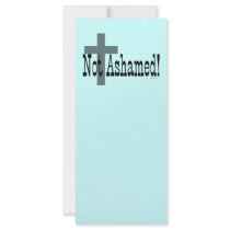Not Ashamed! Romans 1:16 Custom Rack Card