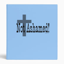 Not Ashamed! Romans 1:16 (with Cross) Binder
