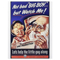 Not Bad Big Boy But Watch Me! flyers by ww2posters Not Bad Big Boy But Watch Me! flyers