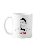 Not bad Meme Mugs