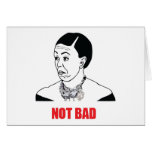 Not Bad - Michelle Obama Greeting Card