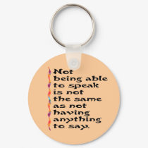 Not Being Able to Speak...