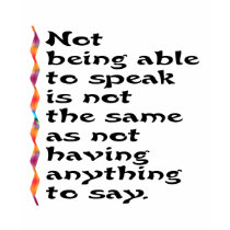 Not Being Able to Speak... Shirt