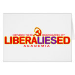 Not Brainwashed by LiberalLIESed Academia Card
