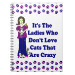 (Not Crazy) Cat Lady Note Books