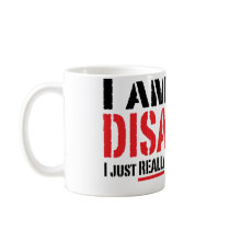 Not Disabled Mug