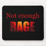 Not enough rage black mousepads