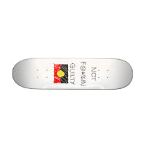 NOT F@#%IN GUILTY - Aboriginal Skateboard