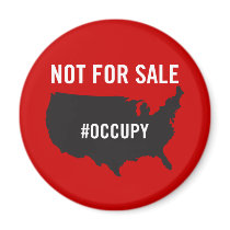 Not For Sale - Occupy Wall Street - We are the 99% Refrigerator Magnet